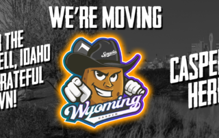 The Spuds are Moving to Casper Wyoming!!